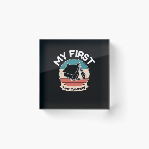 Item preview, First Time Camping designed and sold by AMINE  ★★★★★.