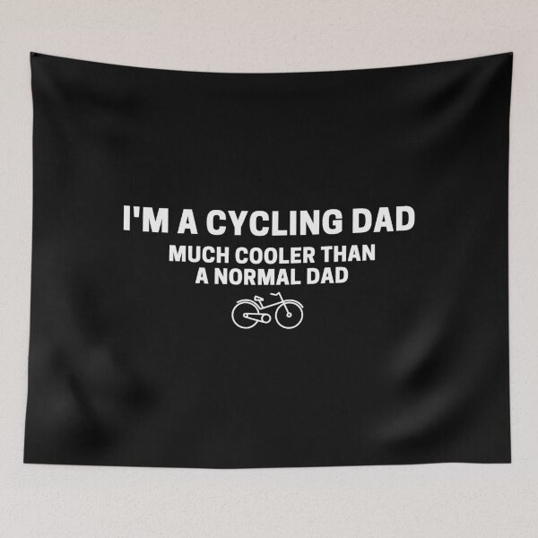 Item preview, I'm A Cycling Dad Much Cooler Than A Normal Dad Funny Cycologist  designed and sold by CuteLovelyDesigns.