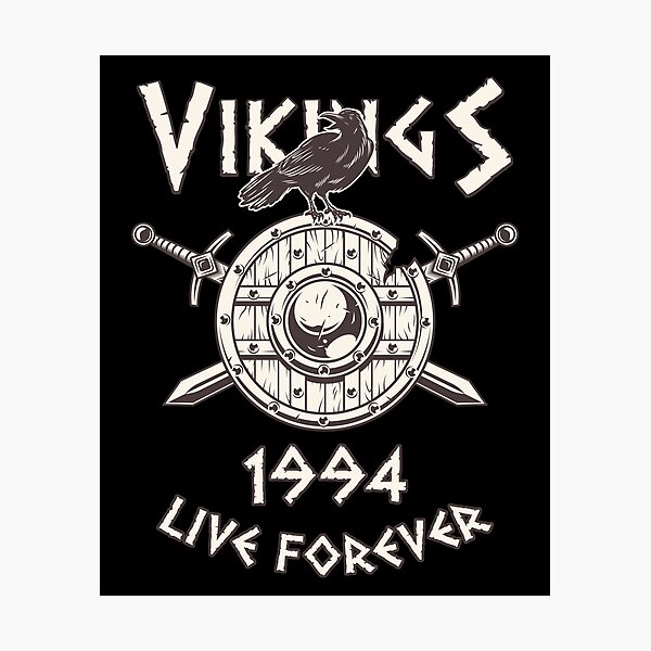 Item preview, Vikings Live Forever 1994 - Norse Birthday designed and sold by anziehend.