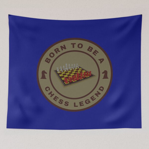 Item preview, Born to be a Chess legend designed and sold by fev-rocks.