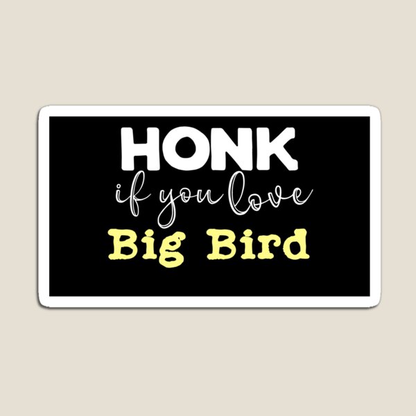 Item preview, Toca la bocina si amas a Big Bird designed and sold by Jeni Junk-Short.