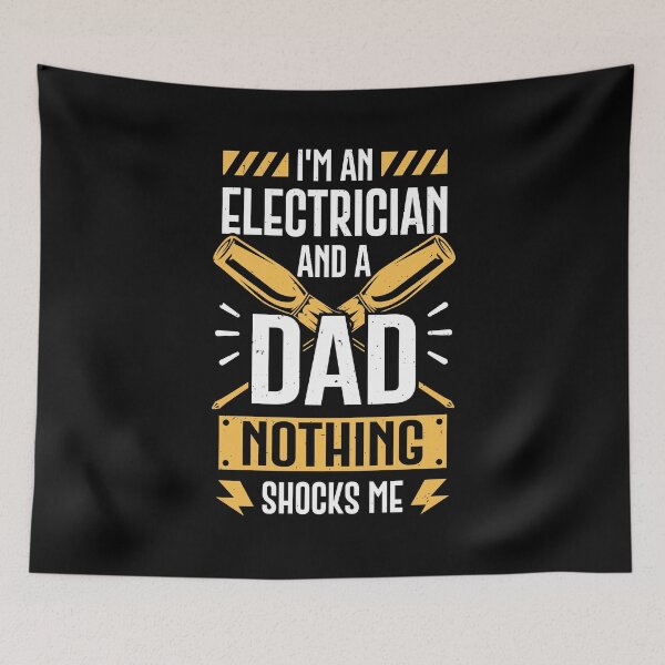 Item preview, I'm An Electrician And A Dad Nothing Shocks Me designed and sold by Marcid95.