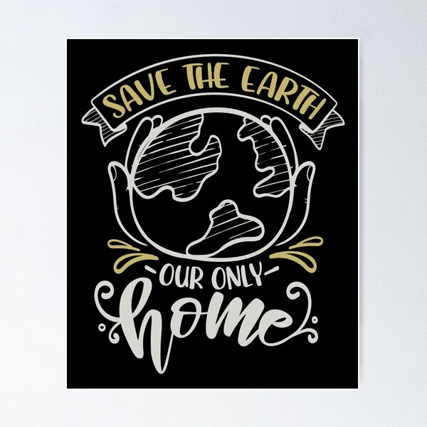 Item preview, Save The Earth Our Only Home designed and sold by FOX1999-Design.