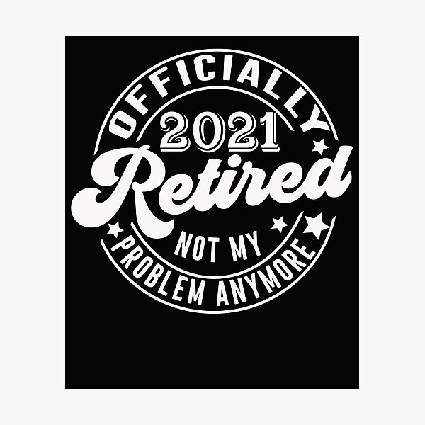 Item preview, Retired 2021 Retirement designed and sold by binly123.