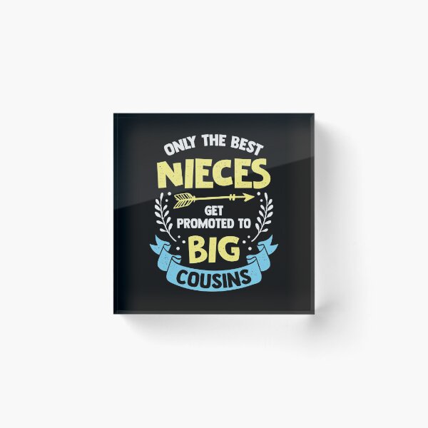 Item preview, Only The Best Nieces Get Promoted To Big Cousins designed and sold by Marcid95.