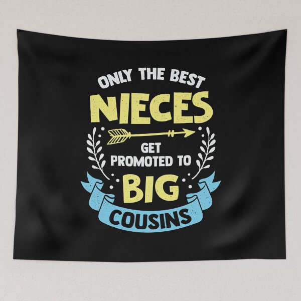 Item preview, Only The Best Nieces Get Promoted To Big Cousins designed and sold by Marcid95.