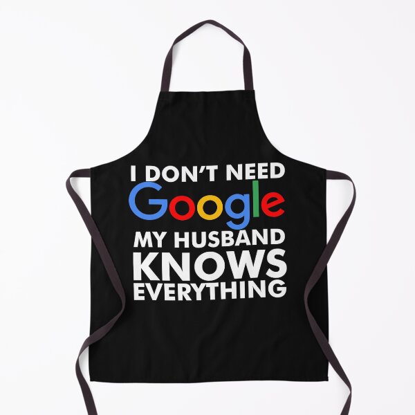Artikelvorschau, Ich brauche Google nicht Mein Mann weiß alles Lustiges Frauengeschenk entworfen und verkauft von NerdCulture.