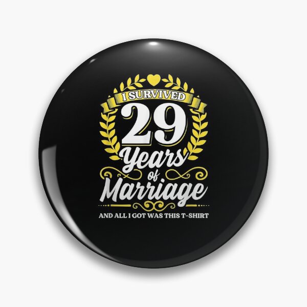Item preview, I Survived 29 Years Of Marriage 29th Wedding Anniversary  designed and sold by anniet33.