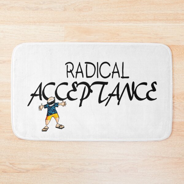 Item preview, Radical Acceptance | Sober Life  designed and sold by Popular-Designz.