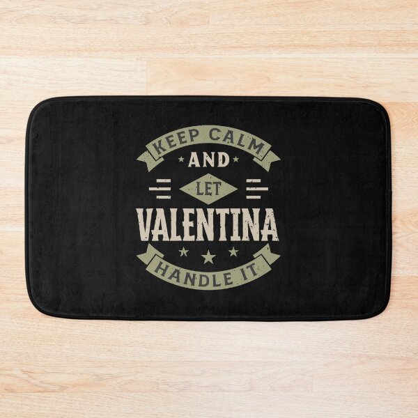Item preview, Keep Calm And Let Valentina Handle it designed and sold by JobSmith.
