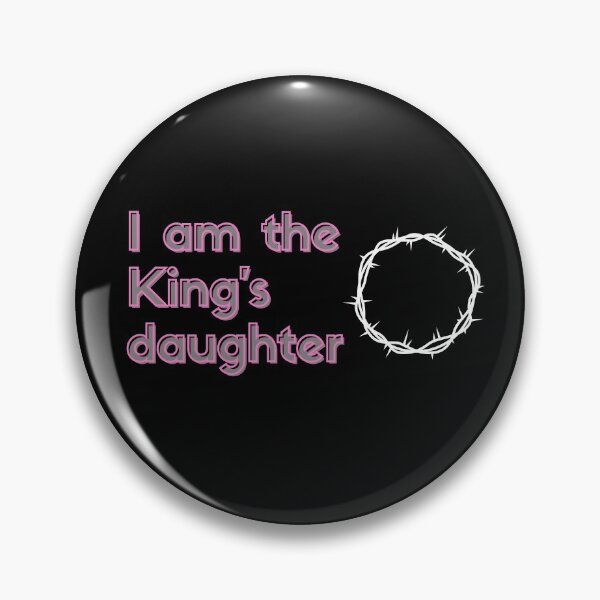 Item preview, I am the King's daugther tshirt designed and sold by SunBraz1l.