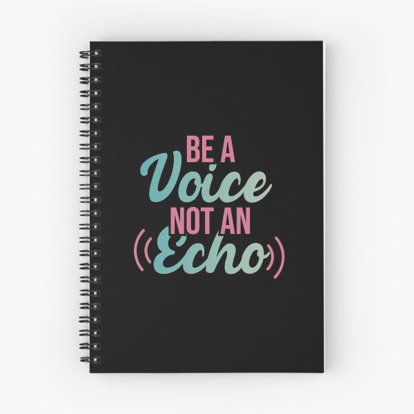 Item preview, Be A Voice Not An Echo Gift T-Shirt designed and sold by ouaredi.