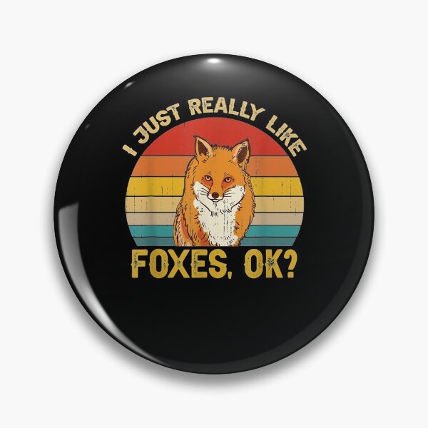Item preview, I Just Really Like Foxes Ok  designed and sold by maizreo.