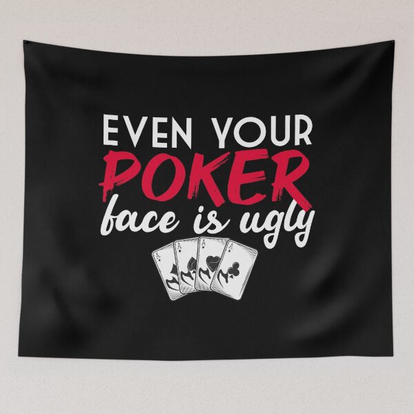 Item preview, Even your poker face is ugly - Funny poker joke, Poker T-shirt, Gift for poker lovers, Gift for poker players designed and sold by LahcenIqbi.