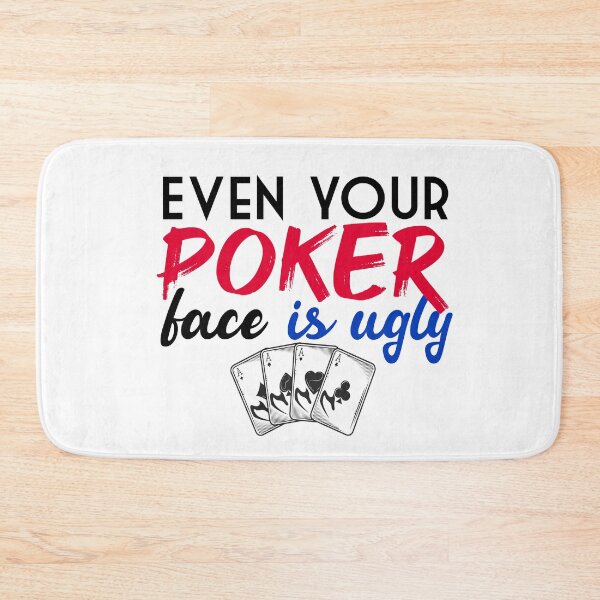 Item preview, Even your poker face is ugly - Funny poker joke, Poker T-shirt, Gift for poker lovers, Gift for poker players designed and sold by LahcenIqbi.