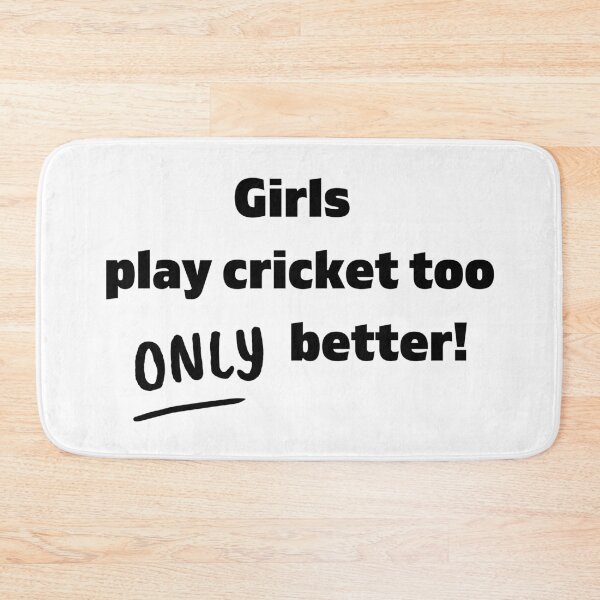Item preview, Girls play cricket too. Only better designed and sold by TheGreenGoat.