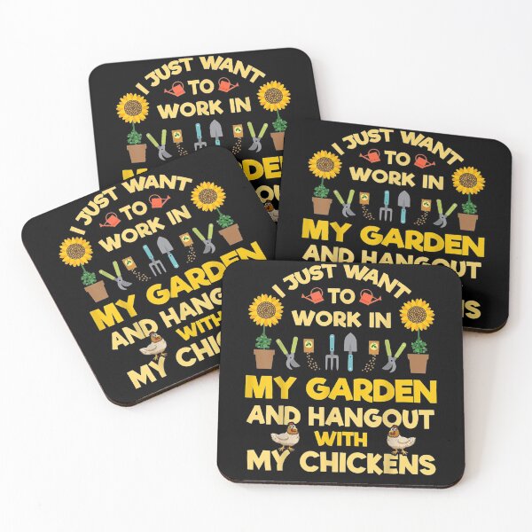 Item preview, I Just Wanna Work In My Garden And Hangout With My Chickens  designed and sold by anniet33.