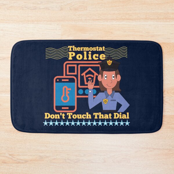 Item preview, Thermostat Police Funny Mom Humor  designed and sold by AwakenedSoul.