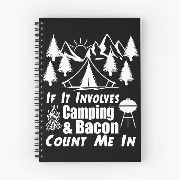 Item preview, If It Involves Camping And Bacon Count Me In designed and sold by AmethystMurad.