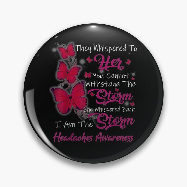 Item preview, I Am The Storm Headaches Awareness  designed and sold by anniet33.