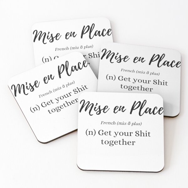 Item preview, Mise en Place for Life - Get your shit together designed and sold by Lunaella.