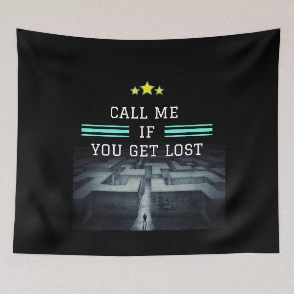Item preview, Call Me If You Get Lost designed and sold by sirhitto.