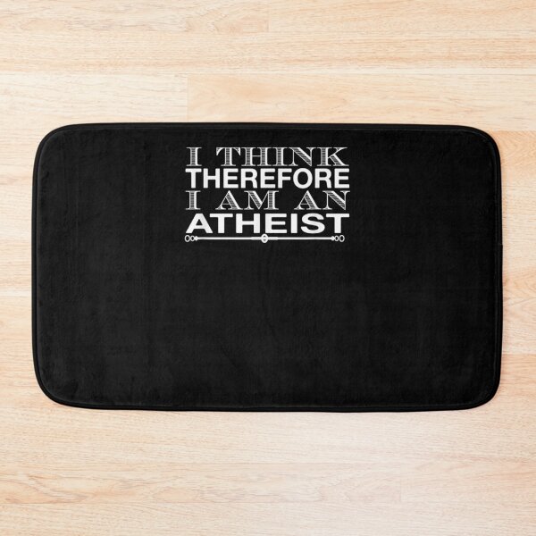 Item preview, I Think Therefore I Am An Atheist Funny Atheist  designed and sold by anniet33.