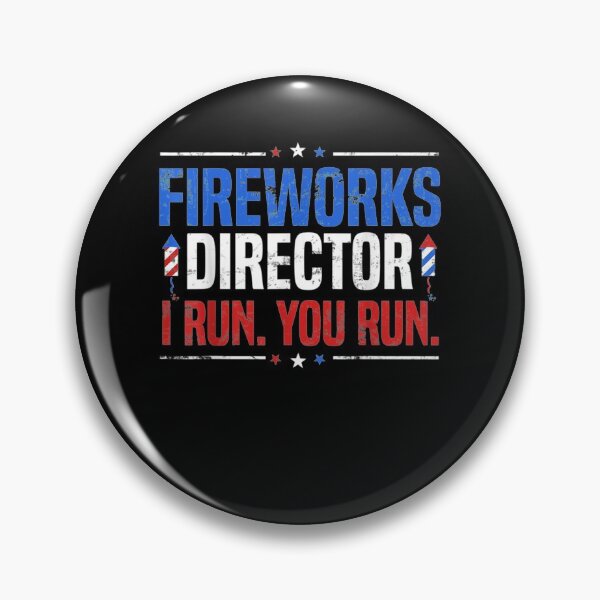 Item preview, American Fireworks Director I Run You Run Classic  designed and sold by anniet33.