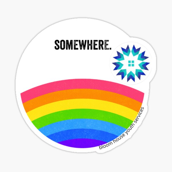 Bloom House Youth Services Rainbow and Flower Sticker