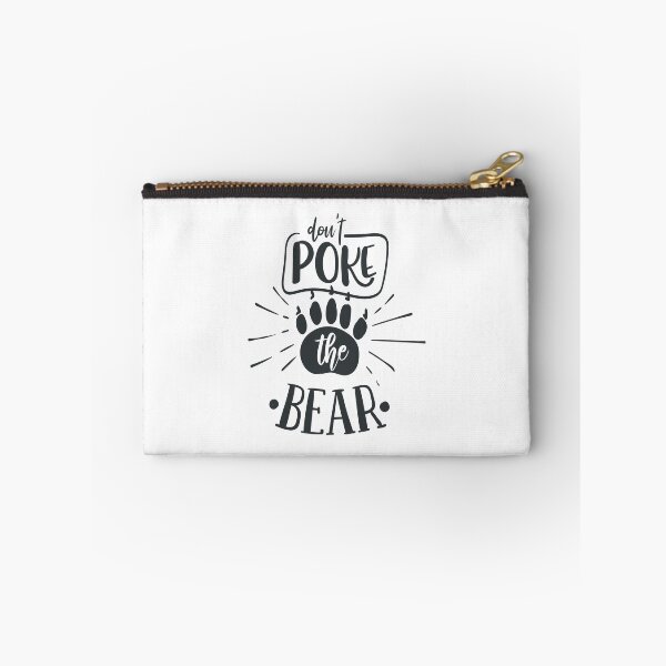 Item preview, Don't Poke the Bear designed and sold by FOX1999-Design.