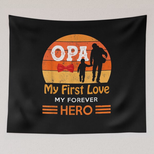 Item preview, Mens Opa My First Love My Forever Hero Funny Opa Father Day  designed and sold by anniet33.