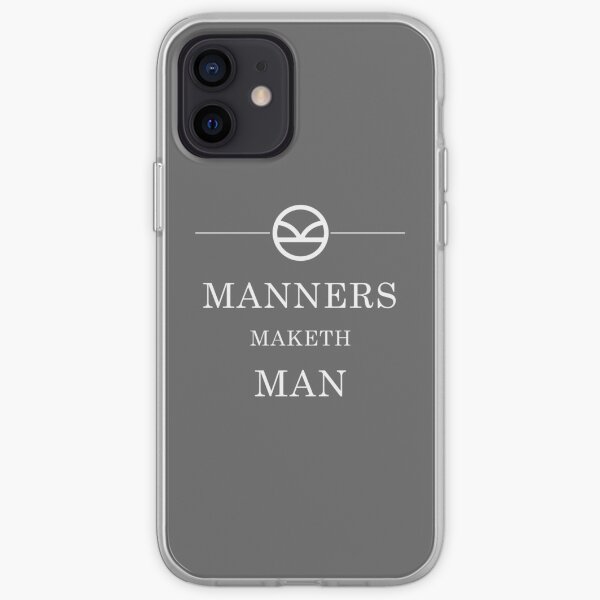 Manners Maketh Man - White iPhone Soft Case