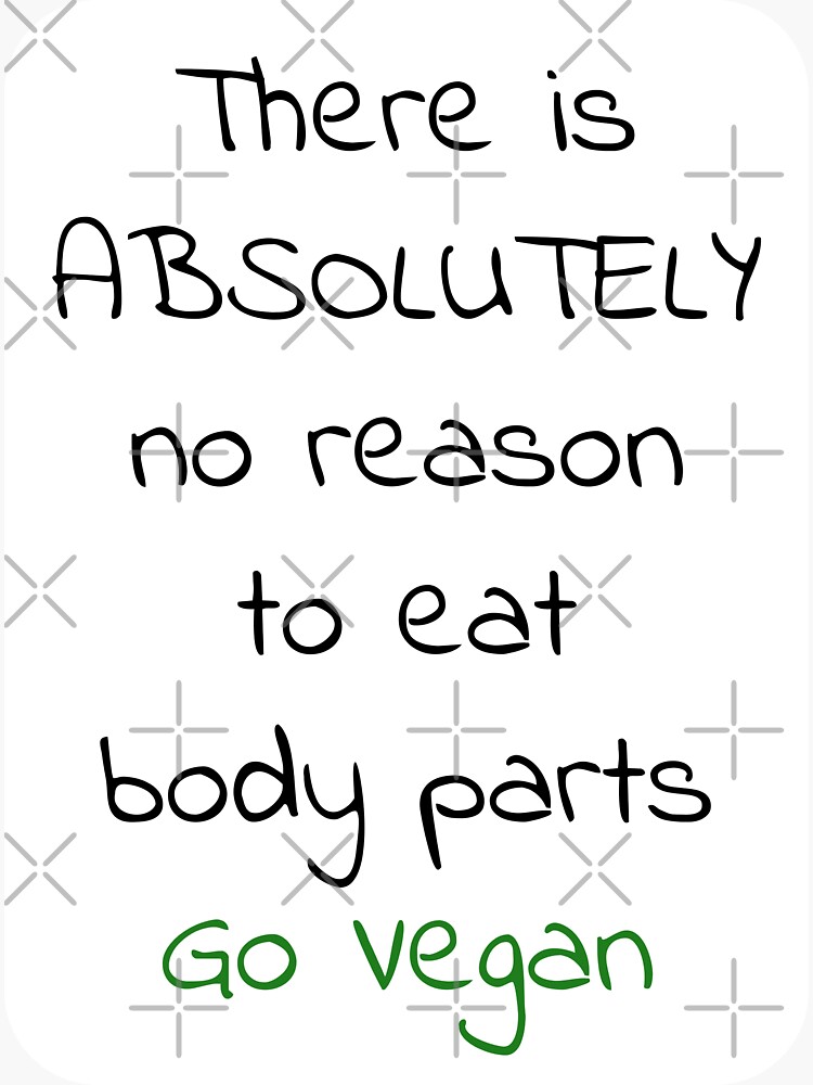 Thumbnail 3 of 3, Sticker, No reason to eat body parts designed and sold by reIntegration.