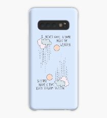Funda/vinilo para Samsung Galaxy Nunca me importó el clima ...