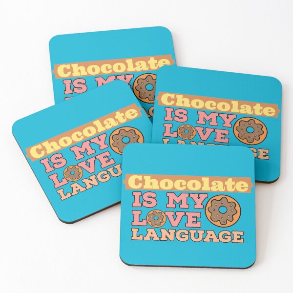 Item preview, Chocolate is my love language  designed and sold by EmotionArt.