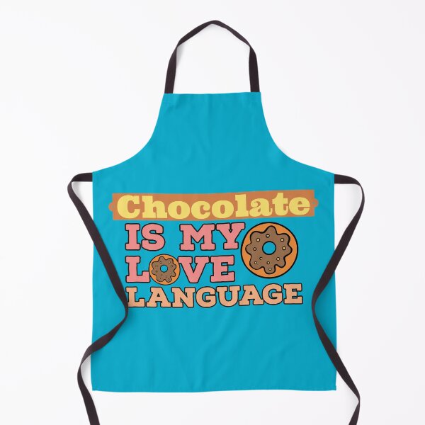 Item preview, Chocolate is my love language designed and sold by EmotionArt.