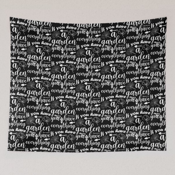 Item preview, If You Have A Garden designed and sold by 8-COUNT Co. Clothing.