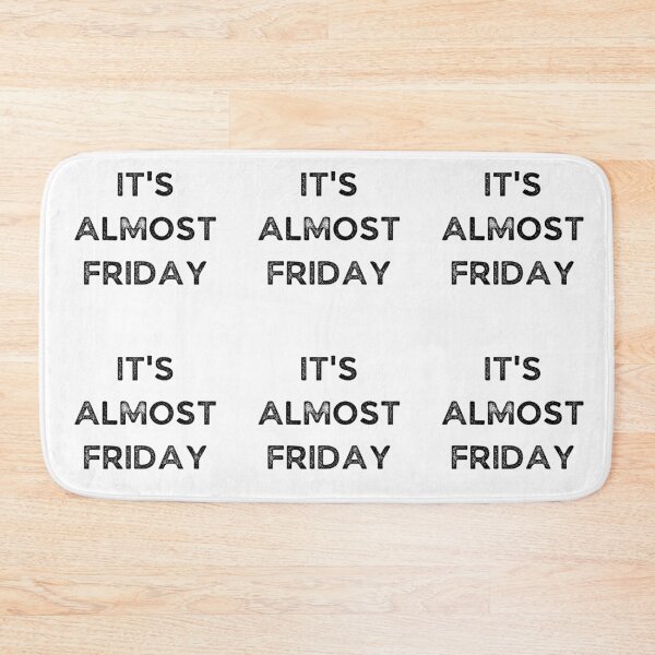 Item preview, It's Almost Friday - Weekday designed and sold by Galathi Designs.