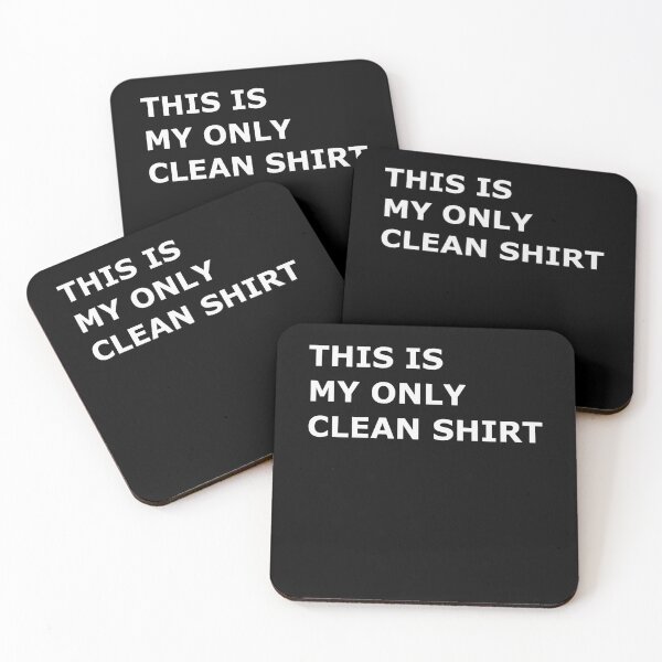 Item preview, This is my only clean t-shirt, My last clean t-shirt black designed and sold by rednumberone.