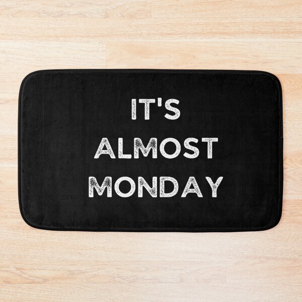 Item preview, It's Almost Monday - Weekday designed and sold by Galathi Designs.