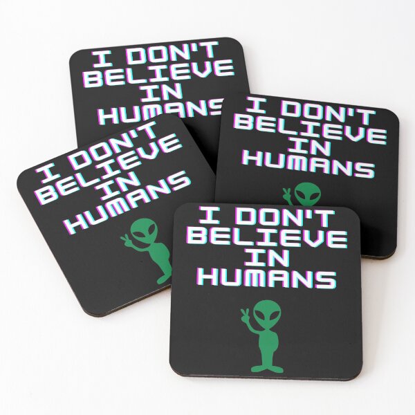 Item preview, I dont belive in humans designed and sold by MariiaCreation.