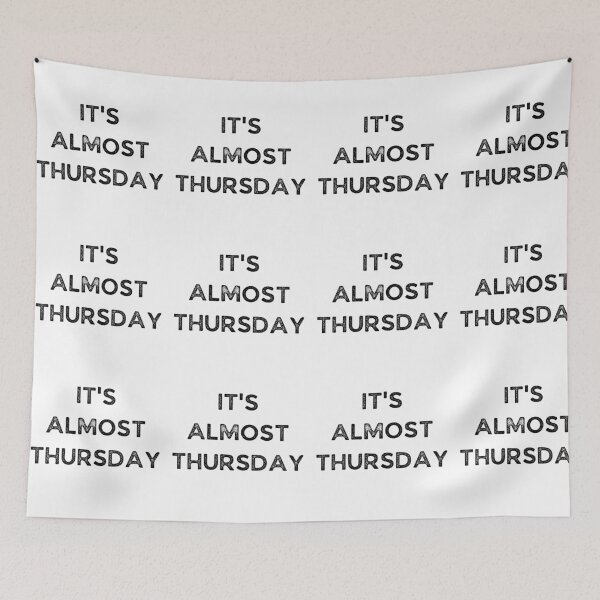 Item preview, It's Almost Thursday - Weekday designed and sold by Galathi Designs.