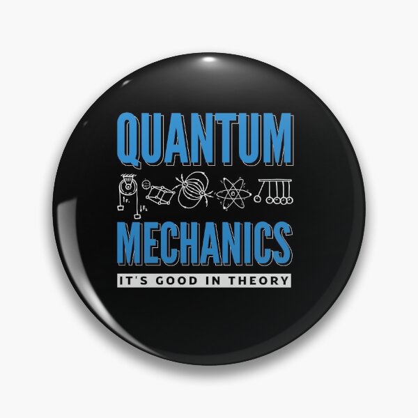 Item preview, Quantum Mechanics Quantum Engineering It's Good In Theory designed and sold by ShopTheStyle.
