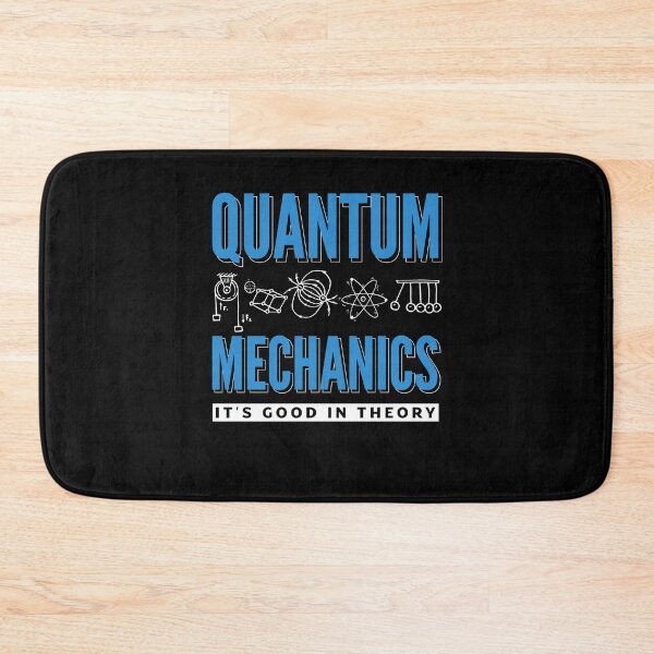 Item preview, Quantum Mechanics Quantum Engineering It's Good In Theory designed and sold by ShopTheStyle.