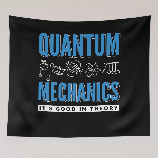 Item preview, Quantum Mechanics Quantum Engineering It's Good In Theory designed and sold by ShopTheStyle.