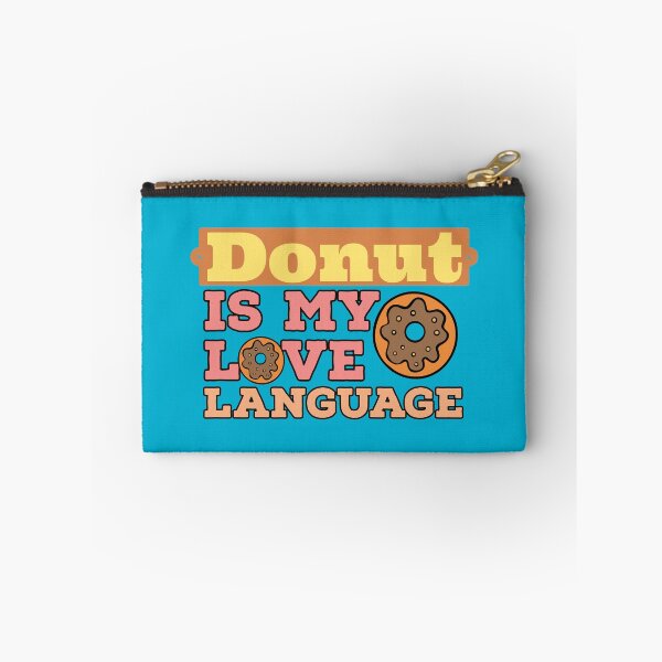 Item preview, Donut is my love language  designed and sold by EmotionArt.
