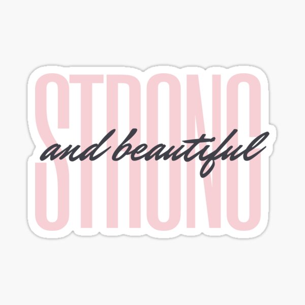 Item preview, Strong and Beautiful designed and sold by SizzleStuff.