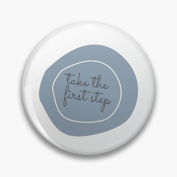 Item preview, Take the First Step designed and sold by The Long's Way Home.