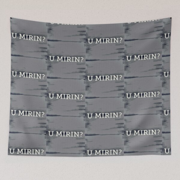 Item preview, U MIRIN? designed and sold by TmartUS.