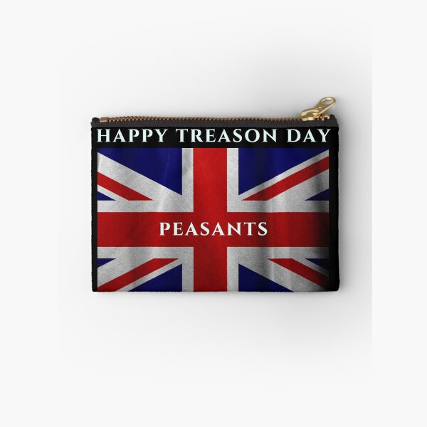 Item preview, Happy Treason Day Peasants - Ungrateful, Filthy designed and sold by Teepocalypse.